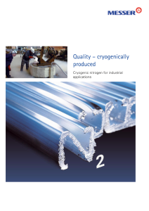 https://www.messer.de/documents/20136/57692943/Cryogenic+nitrogen+for+industrial+applications.pdf/11826508-d2ea-a8e7-4b6d-d540fc2b81b6?version=1.3&t=1636035606443&documentThumbnail=1