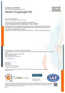 https://www.messer.de/documents/3263100/53449629/Ny%C3%ADregyh%C3%A1za+-+A+Messer+FSSC+22000+szerinti+tan%C3%BAs%C3%ADtv%C3%A1nya.pdf/378f0c24-e2f1-687a-6b45-a8da8bdde56b?version=1.2&t=1765371745283&documentThumbnail=1